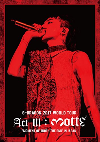 G-DRAGON from BB 2017 WORLD TOUR ACT III M.O.T.T.E IN JAPAN 2 DVD AVBY-58595/6_1