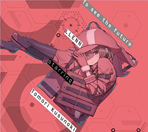 [CD] Sword Art Online Alternative Gun Gale Online ED: To see the future NEW_1