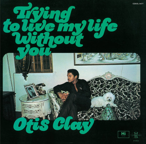 [CD] Trying to Live My Life Without You Limited Edition Otis Clay CDSOL-5477 NEW_1