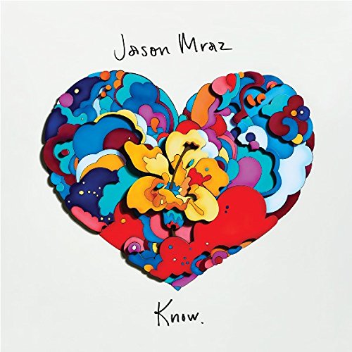 Jason Mraz Know. Japan CD Bonus Tracks WPCR-18063 Standard Edition Acoustic NEW_1