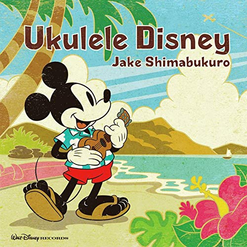 Ukulele Disney -Jake Shimabukuro UWCD-8206 Hawaiian arrangement of Disney songs_1