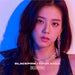 BLACKPINK IN YOUR AREA First Limited Edition JISOO Ver. CD Sticker AVCY-58788_1