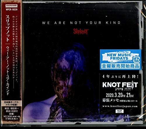 2019 SLIPKNOT / WE ARE NOT YOUR KIND WITH BONUS TRACK NEW from Japan_1