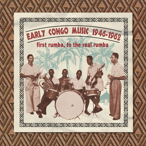 Early Congo Music 1946-1962 Delux Edition Various Artists LSURRECORDS009 NEW_1