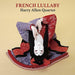 HARRY ALLEN QUARTET FRENCH LULLABY JAPAN MINI CD NEW_1