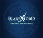 [CD] BLADE XLORD OST NEW from Japan_1