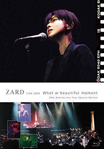 ZARD LIVE 2004 What a beautiful moment 30th Anniversary Special Edition Blu-ray_1