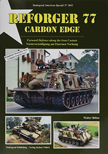 Reforger 77 Carbon Edge Forward Defence at The Iron Curtain (Book) NEW_1