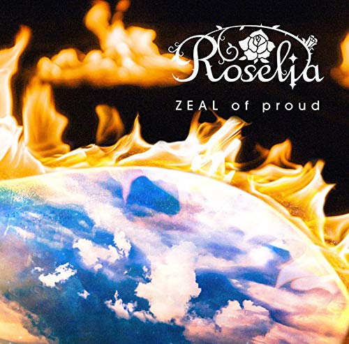 Roselia ZEAL of proud [Limited Edition with Blu-ray] NEW from Japan_1