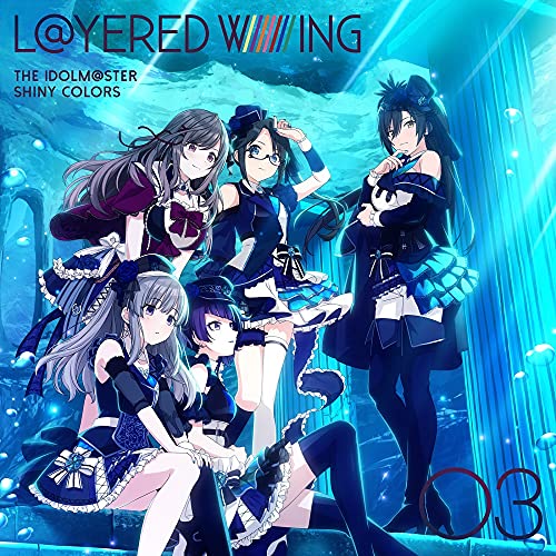 [CD] THE IDOLMaSTER SHINY COLORS LaYERED WING 03 / L'Antica NEW from Japan_1