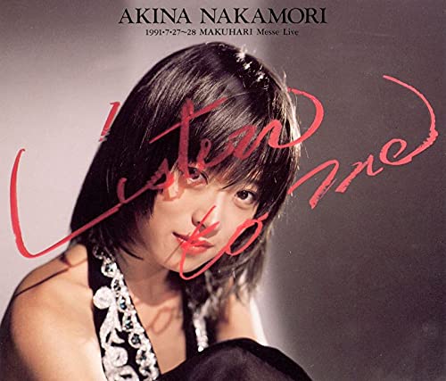 AKINA NAKAMORI LISTEN TO ME 1991.7.27-28 MAKUHARI MESSE Live CD+DVD WPZL-31885_1