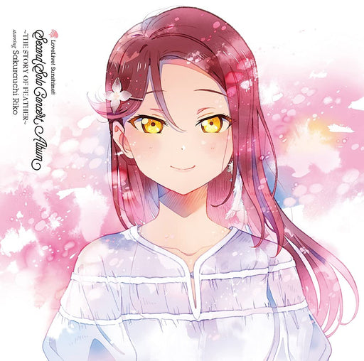 LoveLive! Sunshine!! Second Solo Concert Album THE STORY OF FEATHER CD LACA-9833_1