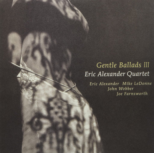 ERIC ALEXANDER QUARTET GENTLE BALLADS III JAPAN LP ANALOG VHJD-00204 Ltd/ed. NEW_1