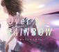CD+Blu-ray Over the RAINBOW First Limited Edition Niji no Conquistador KIZC-667_1