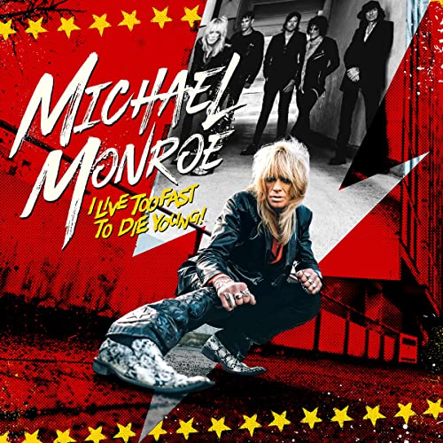 MICHAEL MONROE I LIVE TOO FAST TO DIE YOUNG! JAPAN 2 CD DELUXE EDITION VIZP-171_1