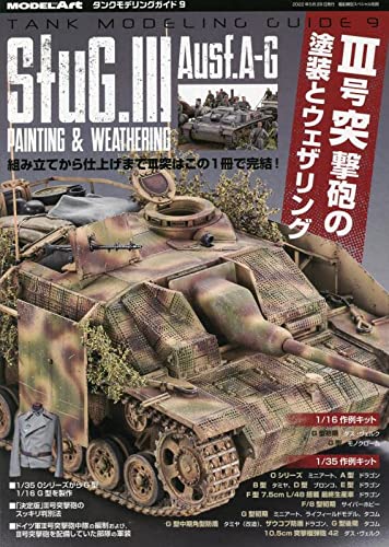 Tank Modeling Guide 9 2022 May StuG.III Painting and Weathering (Book) NEW_1