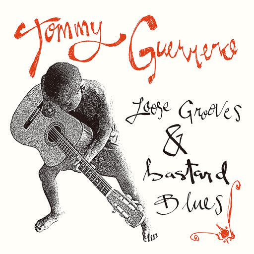 Tommy Guerrero Loose Grooves & Bastard Blues CD Japan Bonus Tracks OTLCD2623 NEW_1