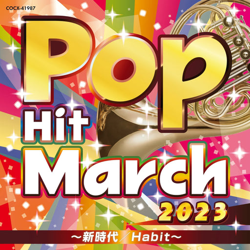 [CD] 2023 Pop Hit March -Shinjidai/ Habit- COCX-41987 J-Pop march arrangement_1