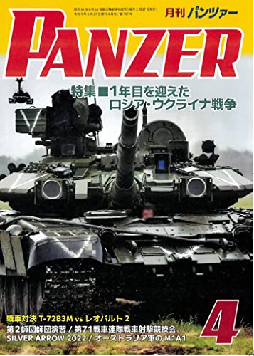 Panzer April 2022 No.767 (Hobby Magazine) First Year of the Russo-Ukrainian War_1