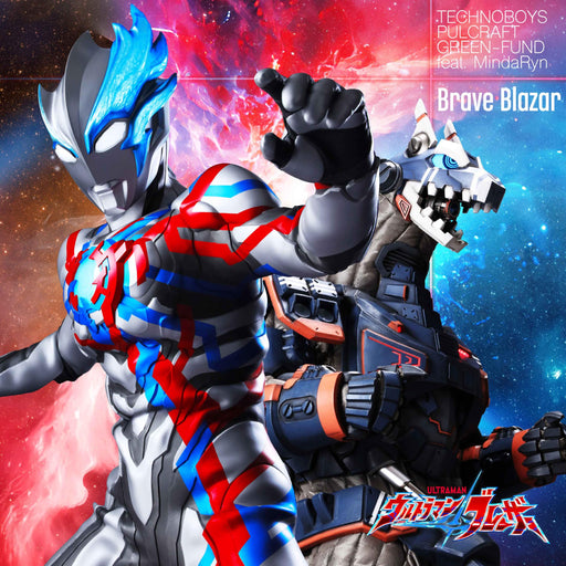 [CD] Ultraman Blazar 2nd: Brave Blazar TECHNOBOYS PULCRAFT GREEN-FUND LACM-24465_1