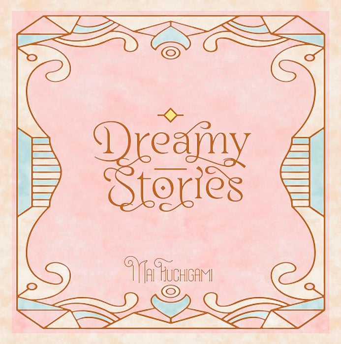 [CD+Blu-ray] Fuchigami Mai Concept Best Album Dreamy Stories Ltd/ed. LACA-35081_1